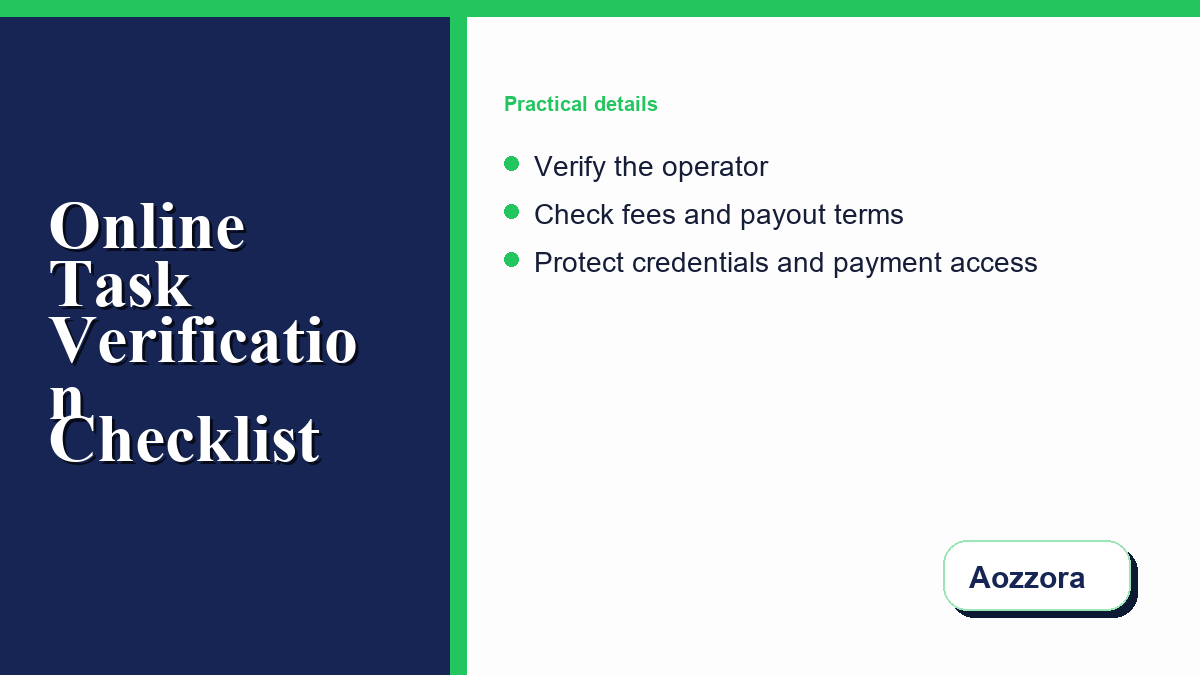 Verification workflow for checking an online task operator, written terms, fee conditions, and payout evidence before registration.
